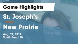 St. Joseph's  vs New Prairie  Game Highlights - Aug. 29, 2019