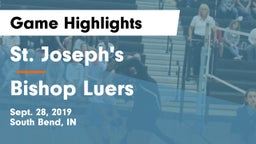 St. Joseph's  vs Bishop Luers  Game Highlights - Sept. 28, 2019
