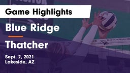 Blue Ridge  vs Thatcher Game Highlights - Sept. 2, 2021