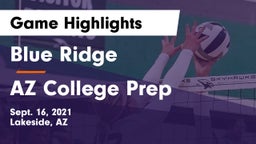 Blue Ridge  vs AZ College Prep Game Highlights - Sept. 16, 2021