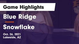 Blue Ridge  vs Snowflake Game Highlights - Oct. 26, 2021