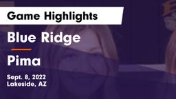 Blue Ridge  vs Pima Game Highlights - Sept. 8, 2022