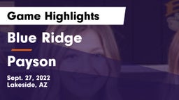 Blue Ridge  vs Payson  Game Highlights - Sept. 27, 2022