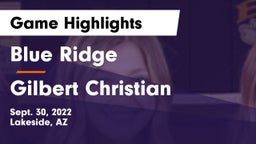Blue Ridge  vs Gilbert Christian Game Highlights - Sept. 30, 2022