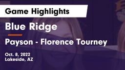 Blue Ridge  vs Payson - Florence Tourney Game Highlights - Oct. 8, 2022