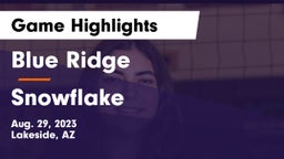 Blue Ridge  vs Snowflake Game Highlights - Aug. 29, 2023
