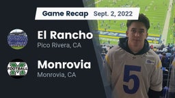 Recap: El Rancho  vs. Monrovia  2022