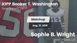 Matchup: KIPP Booker T. vs. Sophie B. Wright  2018