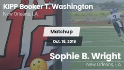 Matchup: KIPP Booker T. vs. Sophie B. Wright  2019