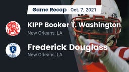 Recap: KIPP Booker T. Washington  vs. Frederick Douglass  2021