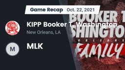 Recap: KIPP Booker T. Washington  vs. MLK 2021