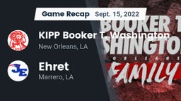 Recap: KIPP Booker T. Washington  vs. Ehret  2022