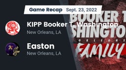 Recap: KIPP Booker T. Washington  vs. Easton  2022