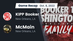 Recap: KIPP Booker T. Washington  vs. McMain  2022
