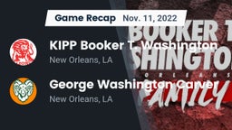 Recap: KIPP Booker T. Washington  vs. George Washington Carver  2022