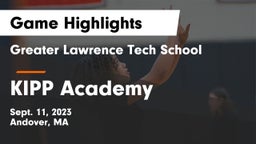 Greater Lawrence Tech School vs KIPP Academy Game Highlights - Sept. 11, 2023