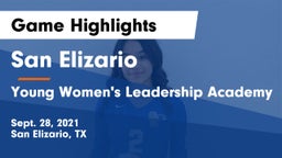 San Elizario  vs Young Women's Leadership Academy Game Highlights - Sept. 28, 2021
