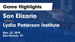 San Elizario  vs Lydia Patterson Institute Game Highlights - Nov. 22, 2019