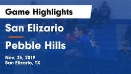 San Elizario  vs Pebble Hills  Game Highlights - Nov. 26, 2019