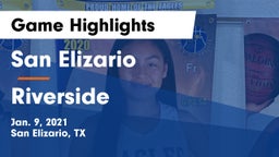 San Elizario  vs Riverside Game Highlights - Jan. 9, 2021