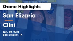 San Elizario  vs Clint  Game Highlights - Jan. 30, 2021