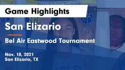San Elizario  vs Bel Air Eastwood Tournament Game Highlights - Nov. 18, 2021