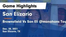 San Elizario  vs Brownsfield Vs San Eli @monahans Tournament Game Highlights - Dec. 28, 2021