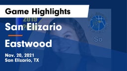 San Elizario  vs Eastwood Game Highlights - Nov. 20, 2021