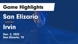 San Elizario  vs Irvin  Game Highlights - Dec. 5, 2023
