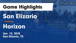 San Elizario  vs Horizon  Game Highlights - Jan. 12, 2018