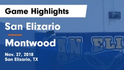 San Elizario  vs Montwood  Game Highlights - Nov. 27, 2018