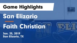 San Elizario  vs Faith Christian Game Highlights - Jan. 25, 2019