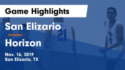 San Elizario  vs Horizon  Game Highlights - Nov. 16, 2019
