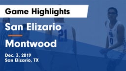 San Elizario  vs Montwood  Game Highlights - Dec. 3, 2019