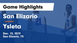 San Elizario  vs Ysleta  Game Highlights - Dec. 13, 2019