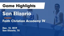San Elizario  vs Faith Christian Academy JV  Game Highlights - Dec. 12, 2019
