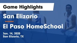 San Elizario  vs El Paso HomeSchool Game Highlights - Jan. 14, 2020