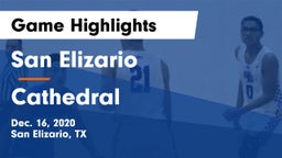 San Elizario  vs Cathedral Game Highlights - Dec. 16, 2020