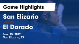 San Elizario  vs El Dorado  Game Highlights - Jan. 15, 2022