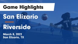 San Elizario  vs Riverside  Game Highlights - March 8, 2022