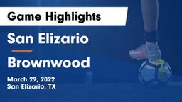 San Elizario  vs Brownwood  Game Highlights - March 29, 2022