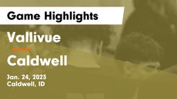 Vallivue  vs Caldwell  Game Highlights - Jan. 24, 2023