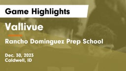 Vallivue  vs Rancho Dominguez Prep School Game Highlights - Dec. 30, 2023