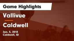 Vallivue  vs Caldwell  Game Highlights - Jan. 5, 2018