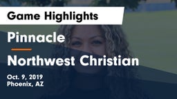 Pinnacle  vs Northwest Christian  Game Highlights - Oct. 9, 2019