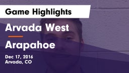 Arvada West  vs Arapahoe  Game Highlights - Dec 17, 2016