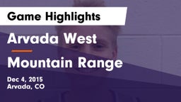 Arvada West  vs Mountain Range  Game Highlights - Dec 4, 2015