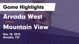 Arvada West  vs Mountain View  Game Highlights - Dec 10, 2015