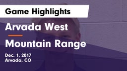 Arvada West  vs Mountain Range  Game Highlights - Dec. 1, 2017