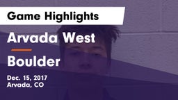 Arvada West  vs Boulder  Game Highlights - Dec. 15, 2017